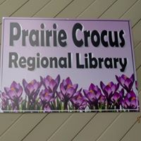 Prairie Crocus Regional Library sign